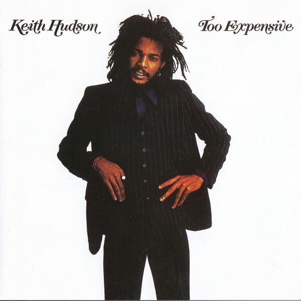 Keith Hudson - Too Expensive État correct -  reconditionné disponible sur Label Emmaüs
